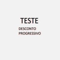 PRODUTO TESTE DESCONTO PROGRESSIVO NAO APAGAR